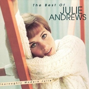Julie Andrews' Thoroughly Modern Julie: Her Golden Era Retrospective